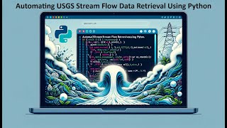 Automating USGS Stream Flow Data Retrieval A Python Hydrofunctions Tutorial [upl. by Ymmaj]