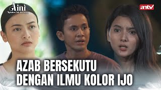 Dengan Ilmu Kolor Ijo Ini Aku Akan Menjadi Kaya Raya  Aini Malaikat Tak Bersayap ANTV Eps 45 FULL [upl. by Campos]