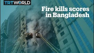 Deadly blaze kills at least 25 people in Bangladesh [upl. by Selwyn]