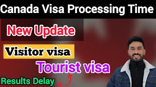 Canada Visitor Visa  Tourist Visa Processing Time  latest update 2024 [upl. by Lseil785]