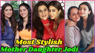 10 Fashionable Mother and Daughter Jodi in Bollywood  Sara Ali Khan Ananya Panday Alia Bhatt [upl. by Atrahc]