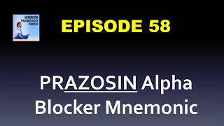 Ep 58 Prazosin Alpha Blocker Mnemonic Prazosin Doxazosin Terazosin Tamsulosin Alfuzosin [upl. by Anerhs]