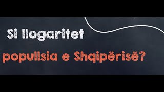 A e dini si llogaritet popullsia e Shqipërisë [upl. by Yelserp521]