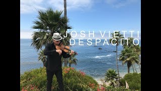 Despacito  Violin Cover  Josh Vietti  Full Length [upl. by Ezirtaeb]