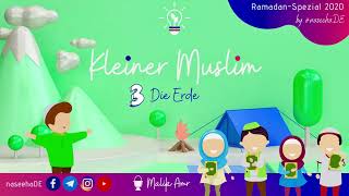 Kleiner Muslim  3 Die Erde [upl. by Booze162]