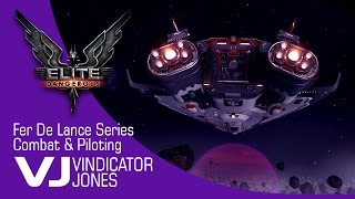 Elite Dangerous FerDeLance Combat Tactics and Piloting Tips and Tutorials [upl. by Nosauq]