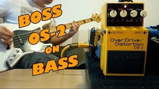 Boss OverDriveDistortion OS2 Bass Demo [upl. by Wendt]