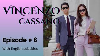 Vincenzo  Episode 6  Part 1  With English Subtitles  vincenzo kdrama netflix kseries korean [upl. by Ridley586]