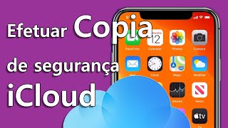 PR Como efetuar copia de segurança do iPhone em iCloud [upl. by Suiravat515]