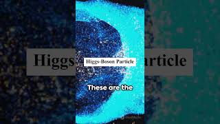 What is Higgs Boson Particle [upl. by Nnaillek]