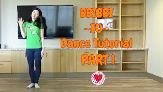 BBIBBI IU Mirrored Dance Tutorial Part 1 [upl. by Euk493]