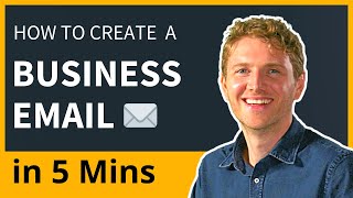 How to Create a Business Email Address in 5 Mins 2024 [upl. by Aiuqenehs]