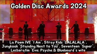 Golden Disc Awards La Poem I Am LALALALA Standing Next to You Super Eve Psyche amp Bluebeards wife [upl. by Dollie]