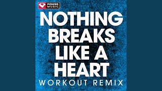 Nothing Breaks Like a Heart Workout Remix [upl. by Ellegna]