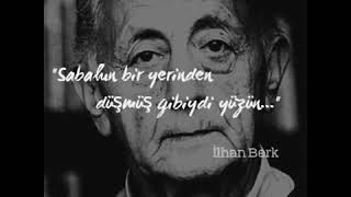 İlhan Berk “Üç Kez Seni Seviyorum”diye uyandım [upl. by Pals511]