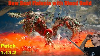 How beat Malenia with Blood Build  Patch 1132  Funny Moment [upl. by Jecho]