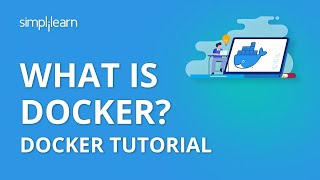 What Is Docker  What Is Docker And How It Works  Docker Tutorial For Beginners  Simplilearn [upl. by Carling]