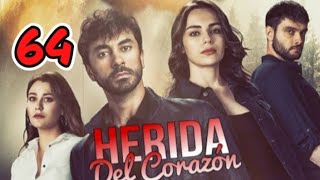 Herida del corazón capítulo 64 completo en español [upl. by Dianne]