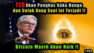 Bitcoin Update 🚨 Bitcoin Masih Akan Naik Kapan FED Cetak Uang Lagi Prediksi Market Crypto Hari Ini [upl. by Greta]