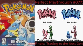 Perfect Playthrough Pokemon Red and Blue Finale [upl. by Kneeland585]