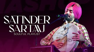 Satinder Sartaaj Soulful Playlist Mashup  Latest Punjabi Songs 2024  New Punjabi Songs 2024 [upl. by Hoshi]