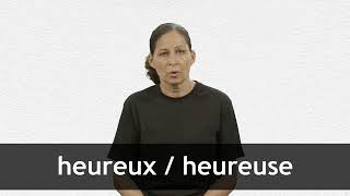 How to pronounce HEUREUX  HEUREUSE in French [upl. by Semele]