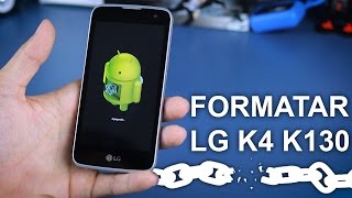 Como Formatar de Fábrica LG K4 K130 K10 K8 K7  Hard Reset Desbloquear Factory Reset GTech [upl. by Ellehcirt468]