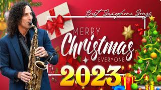 Christmas Song Saxophone Music Instrumental 2023 🎅🎄 Merry Christmas Relax Music 🎅🎄 KENNY G [upl. by Ykcor274]