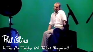 Phil Collins  In The Air Tonight No Ticket Required 1985 [upl. by Bevan]