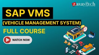 SAP VMS Vehicle Management System Full Course  ZaranTech [upl. by Vally799]