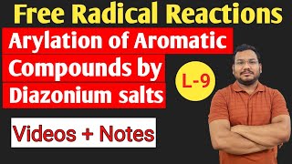 Arylation of Aromatic compounds by Diazonium salts  Gomberg  Bachmann reaction  by pankaj sir [upl. by Ellednahc119]