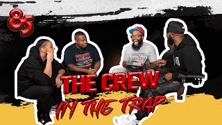 THE CREW LIVE IN THE TRAP The 85 South Show [upl. by Wylma]