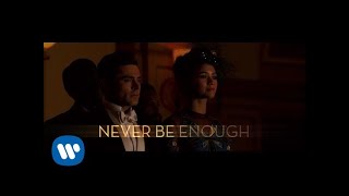 The Greatest Showman Cast  Never Enough Official Lyric Video [upl. by Llenrup838]