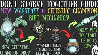 NEW Wagstaff amp Celestial Champion Endgame Mechanics  Taking Root  Dont Starve Together Guide [upl. by Harriott]