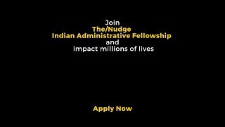 Indian Administrative Fellowship IAF  TheNudge Foundation [upl. by Merrill377]