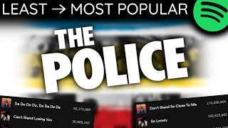 Every THE POLICE Song LEAST TO MOST PLAYED 2023 [upl. by Dayna856]