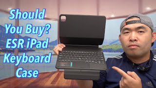 Should You Buy ESR iPad Keyboard Case [upl. by Pedaiah]