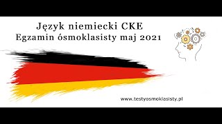 Egzamin ósmoklasisty Język niemiecki 2021 nagranie [upl. by Kenelm581]