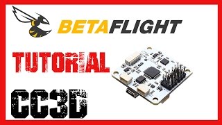 Betaflight en CC3D tutorial Openpilot  Librepilot  Español [upl. by Bail]