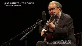 JOÃO GILBERTO LIVE IN TOKYO Bluray Official Trailer [upl. by Snook]