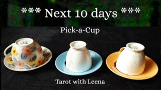 Coffee cup reading  Next 10 days  Pick a Cup  Tarot with Leena [upl. by Anirtruc]