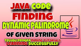 PalinDrome check DYNAMIC programming by Telugu programming tutorial learning successfully [upl. by Aimil]