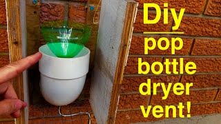 How to Make ● SODA BOTTLE DRYER VENT ● Seals out cold 100 [upl. by Nirtak540]