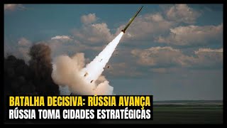 Ataque Devastador Rússia Toma Posições Estratégicas na Ucrânia [upl. by Finnegan465]