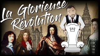 10  LA GLORIEUSE RÉVOLUTION  Mais ça cest une autre Histoire [upl. by Anazraf]