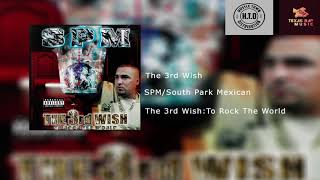 SPMSouth Park Mexican  The 3rd Wish [upl. by Ivek]