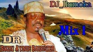 DR SIKIRU AYINDE BARRISTER MIX  FUJI GARBAGE  REALLTY  EXRAVAGANZER  BY DJILUMOKA VOL 99 [upl. by Viglione]