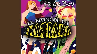 El Ritmo De La Matraka [upl. by Rosenstein]