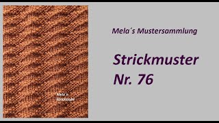 Strickmuster Nr 76  Muster in Reihen stricken [upl. by Ddej]