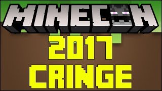 Minecon 2017 Cringe Compilation [upl. by Kalina]